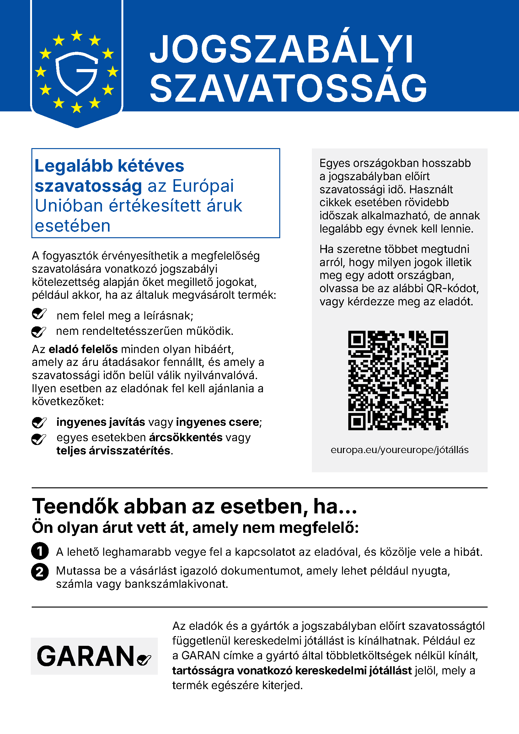 JOGSZABÁLYI SZAVATOSSÁG – Legalább kétéves szavatosság az Európai Unióban értékesített áruk esetében